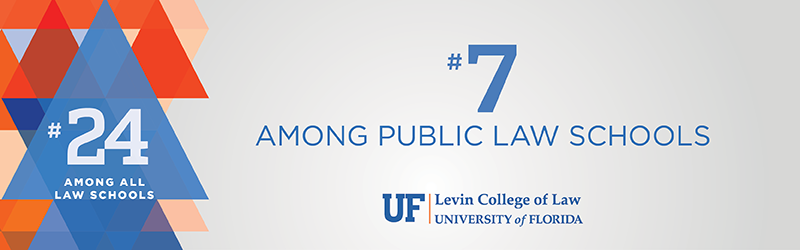 University of Florida #7 among public law schools and #24 among all law schools